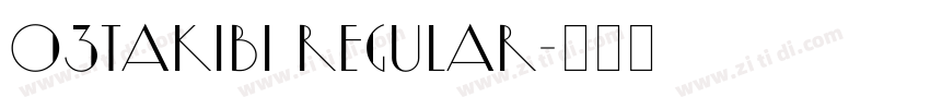 03Takibi Regular字体转换